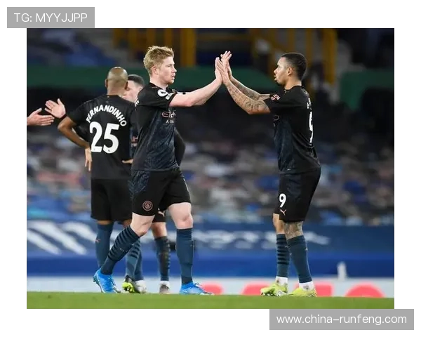 埃弗顿与曼城精彩对决回放全程回顾与分析