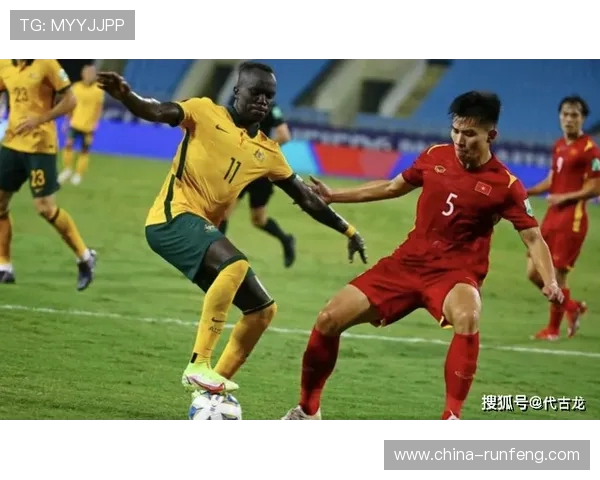 菲律宾与越南足球激战正酣直播全程回顾与精彩瞬间分析