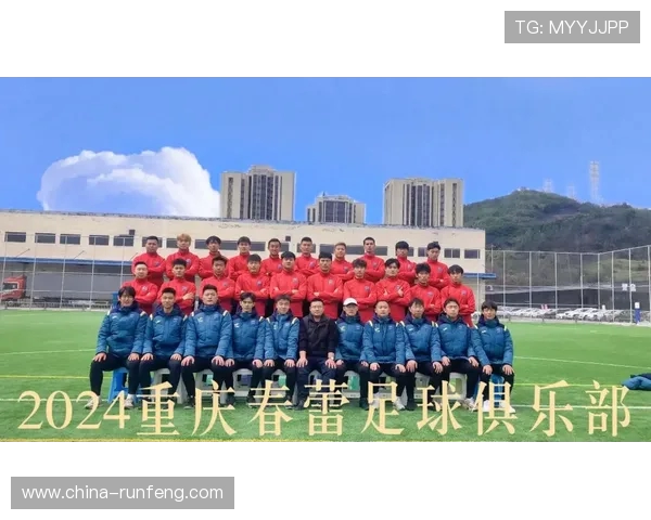 重庆足球队引领最新足球团队协作榜单前十名解析